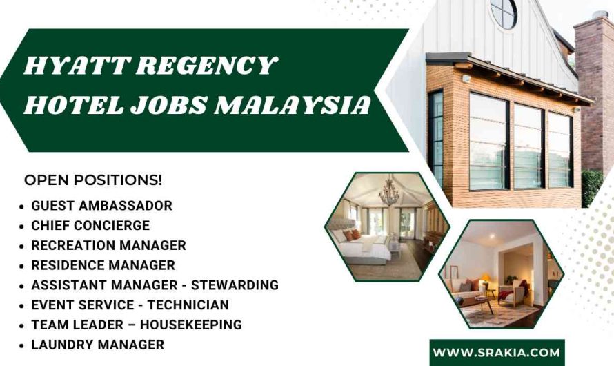 Hyatt Regency Hotel Jobs Malaysia