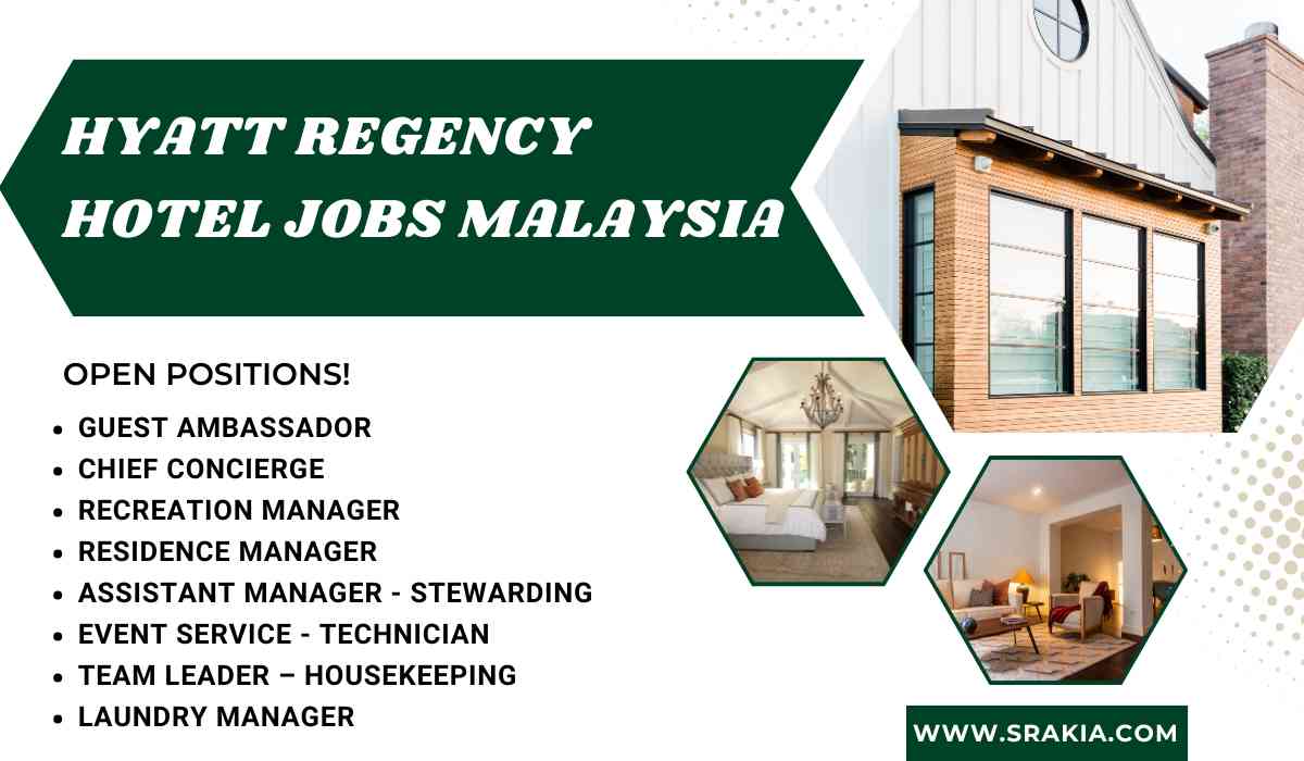 Hyatt Regency Hotel Jobs Malaysia